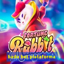 badu bet plataforma